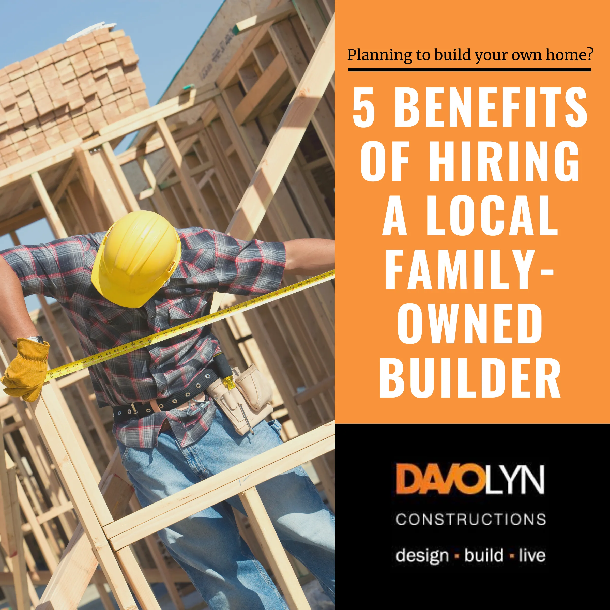 5 Benefits of Hiring a Local Family-Owned Builder
