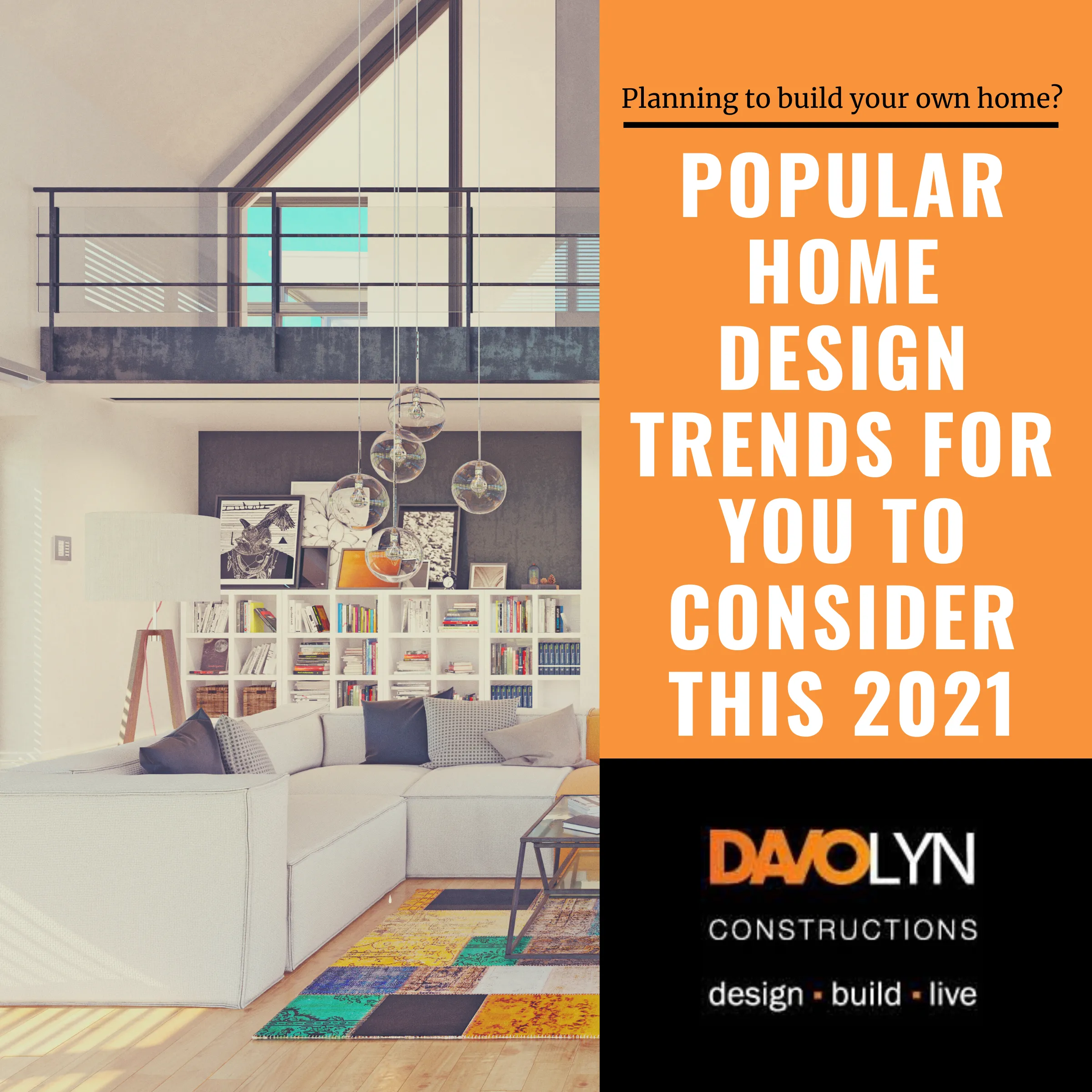 Popular Home Design Trends for You to Consider this 2021