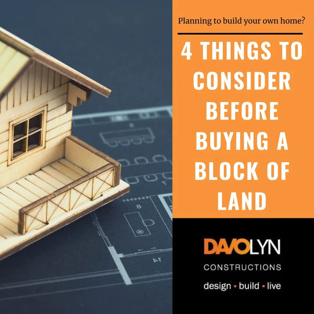 4 Things to Consider Before Buying a Block of Land
